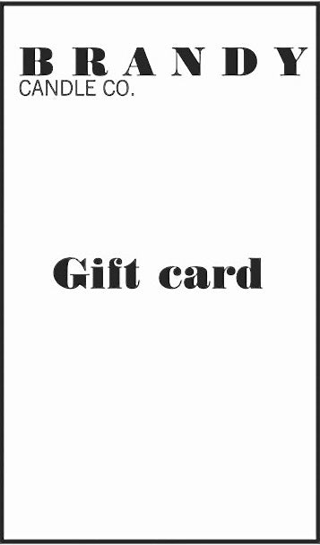 BRANDY CANDLE CO. GIFT CARD.